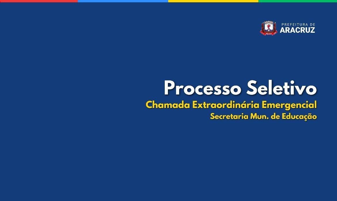 Processo Seletivo Simplificado Semed n.º 002/2024: 8ª Chamada Extraordinária Emergencial