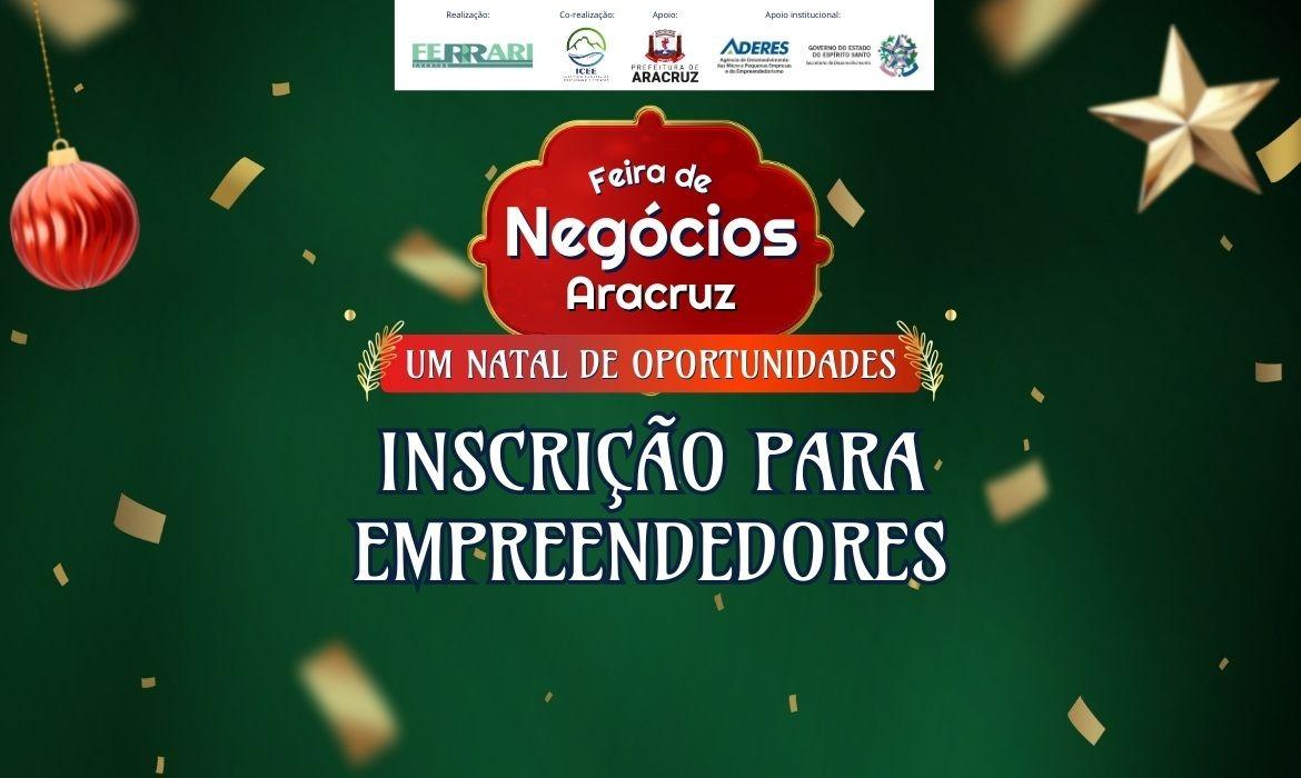 Inscrições para a Feira de Negócios Aracruz seguem abertas até esta sexta-feira (5)