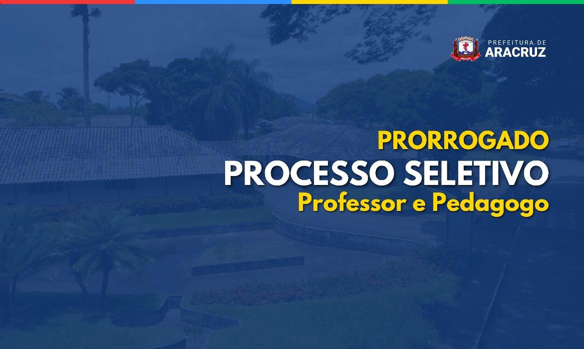 Inscrições do Processo Seletivo para Professor e Pedagogo são prorrogadas até 11 de dezembro