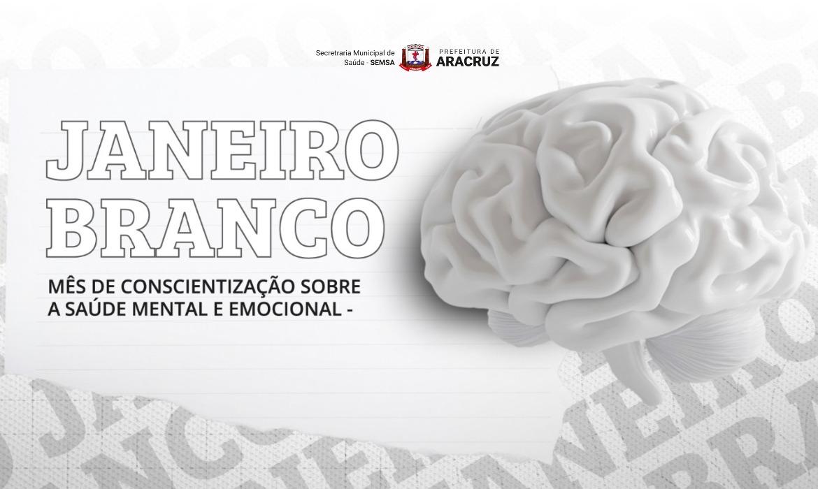 Janeiro Branco: Saúde reforça cuidado com a saúde mental e amplia rede de acolhimento no município