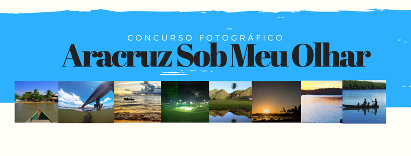 Aracruz Sob o Meu Olhar: Concurso fotográfico divulga as imagens finalistas 