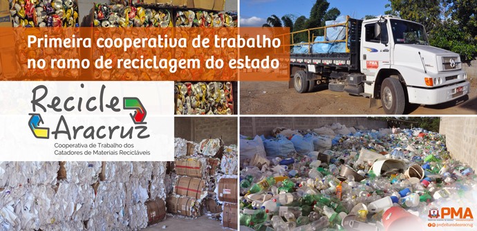 Prefeitura formaliza a primeira cooperativa de trabalho no ramo de reciclagem do estado