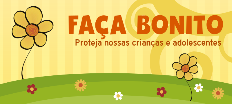 Atividades educativas vão marcar Dia Nacional de Combate ao Abuso e Exploração Sexual de Crianças e Adolescentes