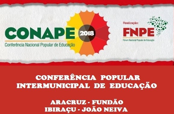 Município de Aracruz recebe a Conferência Popular Intermunicipal de Educação
