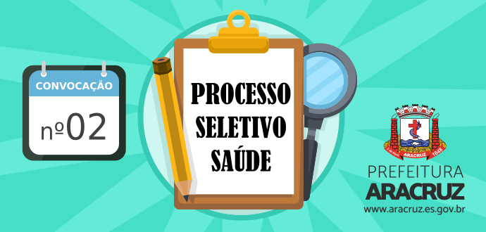 Secretaria de Saúde divulga convocação 02 do Processo Seletivo SEMSA 003/2017
