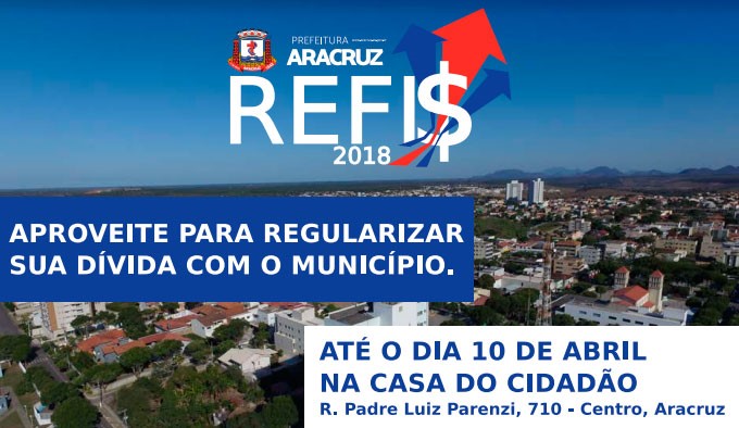 Parceira entre prefeitura de Aracruz e Tribunal de Justiça do Espírito Santo oferece mutirão do REFIS